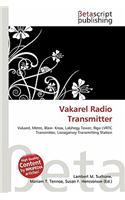 Vakarel Radio Transmitter: (English)