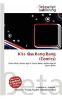 Kiss Kiss Bang Bang (Comics)