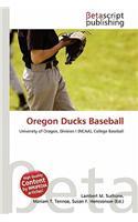 Oregon Ducks Baseball: (English)
