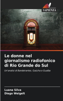 donne nel giornalismo radiofonico di Rio Grande do Sul