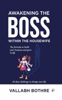 Awakening the Boss within the Housewife