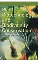 Plant Biotechnology and Biodiversity Conservation