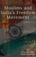 Muslims And Indian Freedom Movement