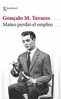 Mateo perdio el empleo