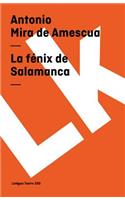 La fénix de Salamanca