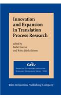 Innovation and Expansion in Translation Process Research