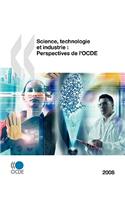 Science, technologie et industrie: Perspectives de l'OCDE 2008