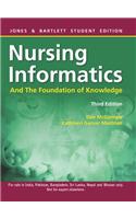 Nursing Informatics and the Foundation of Knowledge,