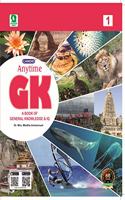 Evergreen Candid Anytime G.K (A Book Of General Knowledge & IQ): CLASS 1