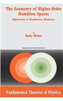 Geometry of Higher-Order Hamilton Spaces: Applications to Hamiltonian Mechanics