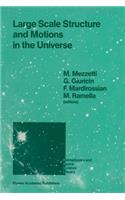 Large Scale Structure and Motions in the Universe