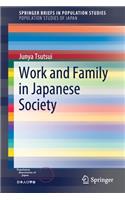 Work and Family in Japanese Society