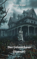 Geisterhaus (Horror)