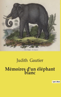 Mémoires d'un éléphant blanc