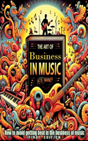 Art of Business in Music