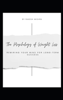 The Psychology of Weight Loss