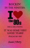 Rockin' In The 90's