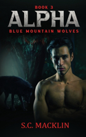 Alpha: Blue Mountain Wolves