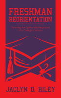 Freshman Reorientation