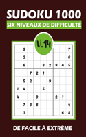 SUDOKU 1000 six niveaux de difficulté Vol.14: Sudoku 1000 grilles 6 niveaux de difficulté de facile à difficile pour adultes