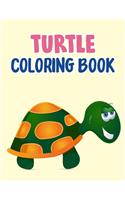 Turtle Coloring Book: Turtle Coloring Book For Kids, Children, Toddlers Crayons, Adult, Mini, Girls And Boys - Large 8.5 X 11" in.