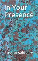 In Your Presence