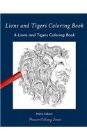 Lions and Tigers Coloring Book