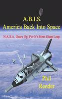 A.B.I.S. - America Back Into Space
