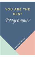 You Are The Best: Programmer