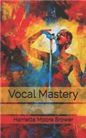 Vocal Mastery