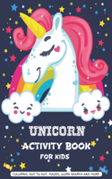 Unicorn Activity Book For Kids