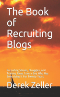 The Book of Recruiting Blogs