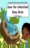 Save the Unhatched Baby Birds