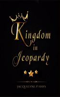 Kingdom in Jeopardy