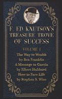 F Ed Knutson's Treasure Trove Of Success Volume I