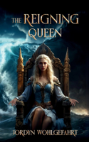 Reigning Queen