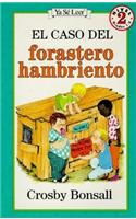 El Caso del Forastero Hambriento