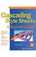 Cascading Style Sheets: A Beginner's Guide