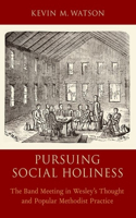 Pursuing Social Holiness