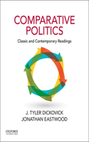 Comparative Politics: Classic and Contemporary Readings: Classic and Contemporary Readings