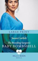 The Brooding Surgeon's Baby Bombshell