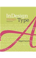InDesign Type: Professional Typography with Adobe Indesign