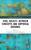 Civil Society: Between Concepts and Empirical Grounds