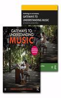 Gateways to Understanding Music (Textbook + Anthology Pack)