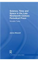 Science, Time and Space in the Late Nineteenth-Century Periodical Press