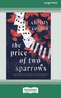 Price of Two Sparrows [Large Print 16pt]