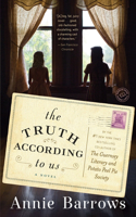 The Truth According to Us: A Novel(English)