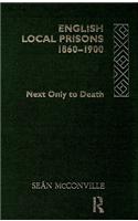 English Local Prisons, 1860-1900