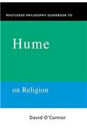 Routledge Philosophy GuideBook to Hume on Religion