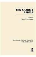 The Arabs and Africa (RLE: The Arab Nation)